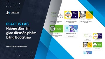 React Js - Lab Hướng dẫn làm giao diện trang sản phẩm bằng React Bootstrap - JMaster.io