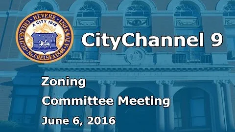 Zoning Committee Meeting (06/06/16)