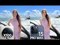 Vivo X100 Ultra VS iPhone 15 Pro Max Camera Test