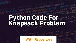 python code for knapsack problem