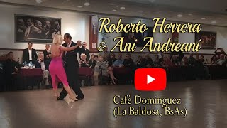 Roberto Herrera & Ani Andreani - Café Dominguez - La Baldosa Buenos Aires