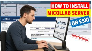 How To Install Mitel MiCollab Server on VMware ESXi | Steps | Mitel Academy