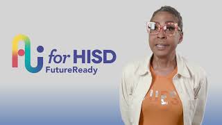AI for HISD: FutureReady Campus Cohort