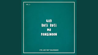 Kay Buti-Buti Mo Panginoon chords