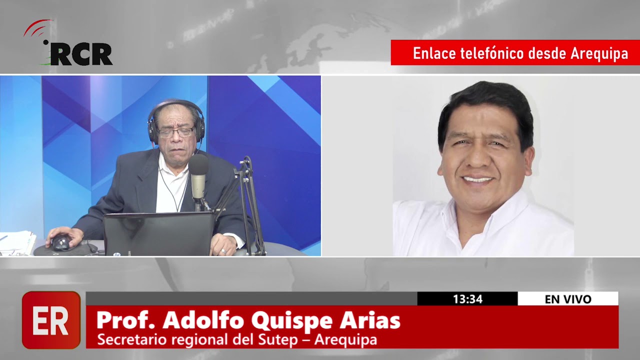 ENTREVISTA A ADOLFO QUISPE, SECRETARIO REGIONAL DEL SUTEP – AREQUIPA