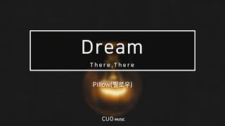 Pillow(필로우) - Dream