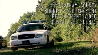Behind the Scenes: Chatham Sheriff Recruitment Video