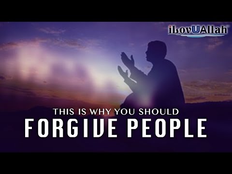 This Is Why You Should Forgive People