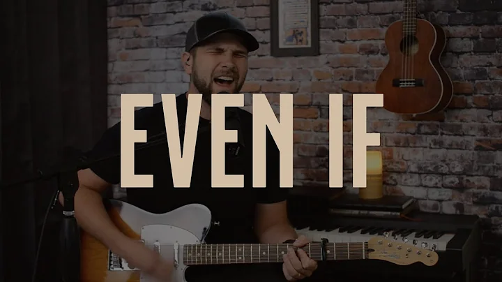 Even If by MercyMe (cover by Zac Fitzsimmons)
