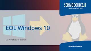 Windows 10 finisce nel 2025: cosa fare ora Scopri Linux