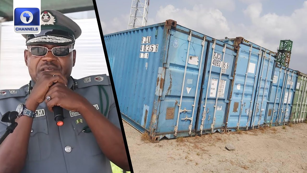 Nigerian Customs Seize 39 Containers, Generate 301bn YouTube