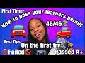 🚘HOW TO pass the learners Permit 🚗(ON THE FIRST TRY)!!