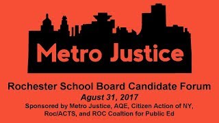 2017-08-31- Rochester School Board Candidates Forum