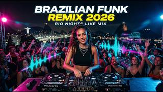 Brazilian Funk Hits 2026 🔥 Nonstop DJ Remix Brasil | Viral TikTok Funk Bass Mix