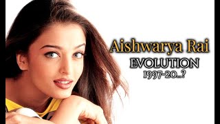 Aishwarya Rai Evolution (1997-20...?)