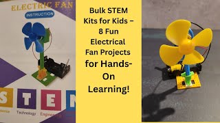 Bulk STEM Kits: Making a Fan