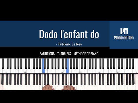 Dodo l'enfant do (piano facile) - Frédéric Le Rey