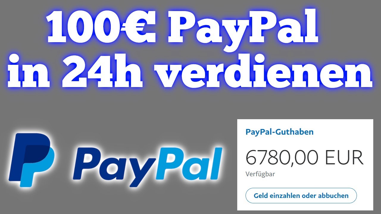 100€ PayPal Geld verdienen in nur 24h 📱💰