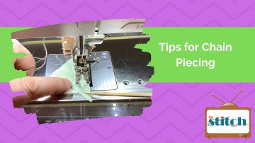 Tips for Chain Piecing Quilt Units