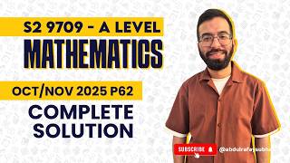 9709 S2 Paper 62 Oct/Nov 2025 FULL SOLVED 💯 | Most Expected Methods Explained