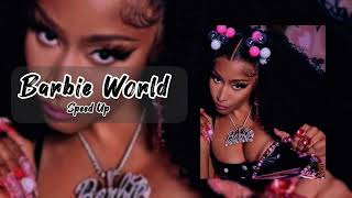 Nicki Minaj & Ice Spice - Barbie World (Speed Up)