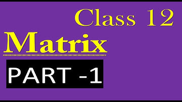 Class 12 Matrix, PART--1( Solutions )( S.N.Dey book ), Algebra, HS  CBSE  ISC  UP Board others