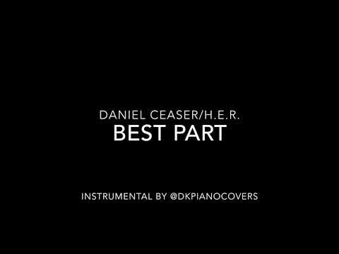 daniel-ceaser-feat-h.e.r.--best-part-instrumental