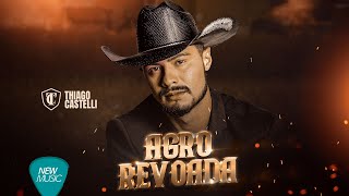 Thiago Castelli - Agro Revoada