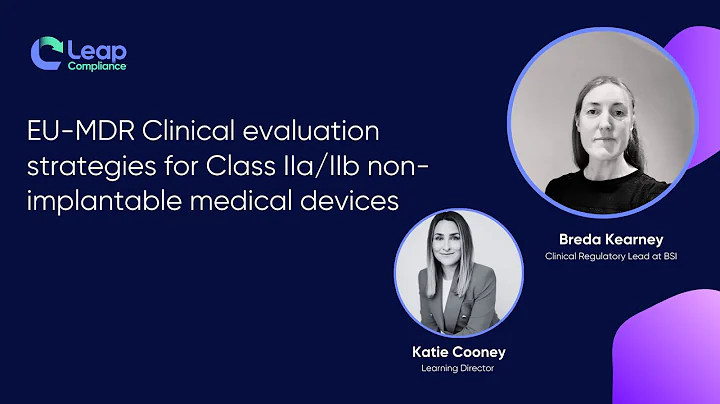 Clinical Evaluation Strategies for Class IIa & IIb Non-Implantable Medical Devices