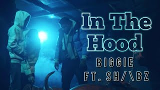 Biggie - In The Hood || (Feat. Shabz) ||  Bangla Song 2023 🇧🇩