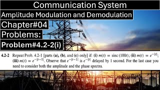 Celebrity Communication System | Chapter#04 | Problem#4.2.2(i) | Modulation | Fourth Edition | Oxford Profile
