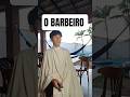 o Barbeiro #humor #humorbrasil #comedia