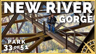 850FT ABOVE New River Gorge National Park on Bridge Walk! | 51 Parks with the Newstates