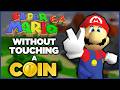 Is it possible to beat Super Mario 64 without touching a single coin?