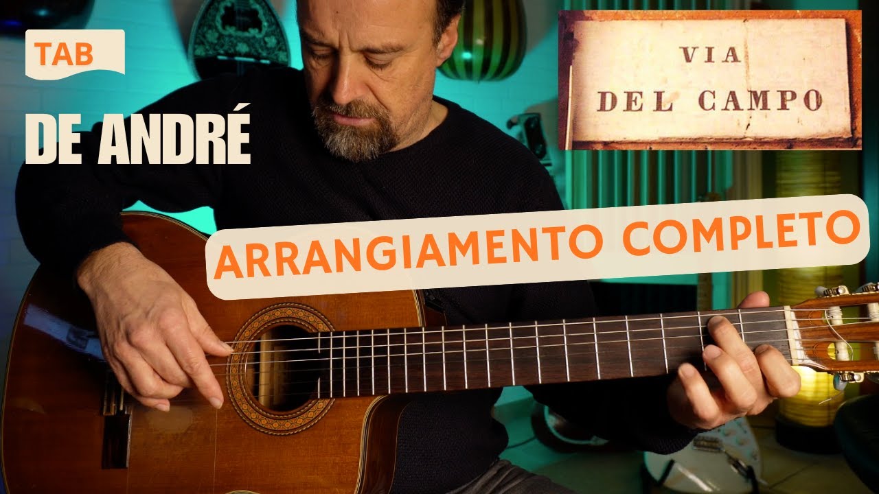 VIA DEL CAMPO (De André) - Arrangiamento Completo | Tutorial & Masterclass 