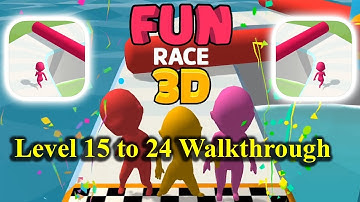 FUN RACE 3D ANDROID/IOS ( Walkthrough Level 15 to 24 )