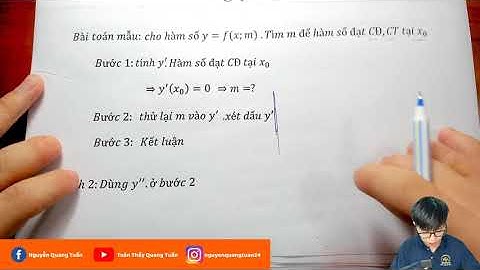 [Đại 12] BÀI 2.2 : TÌM m ĐỂ HÀM SỐ ĐẠT CỰC TRỊ TẠI Xo