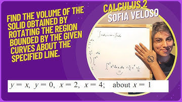 6.2.18Find the volume of the solid obtained by rotating the region y =x y =0,  x =2, x =4 about x =1