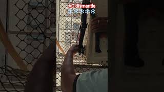 #ac dismantle and repairing
