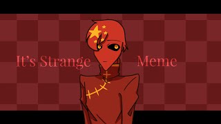 [Countryhumans china] It’s Strange meme
