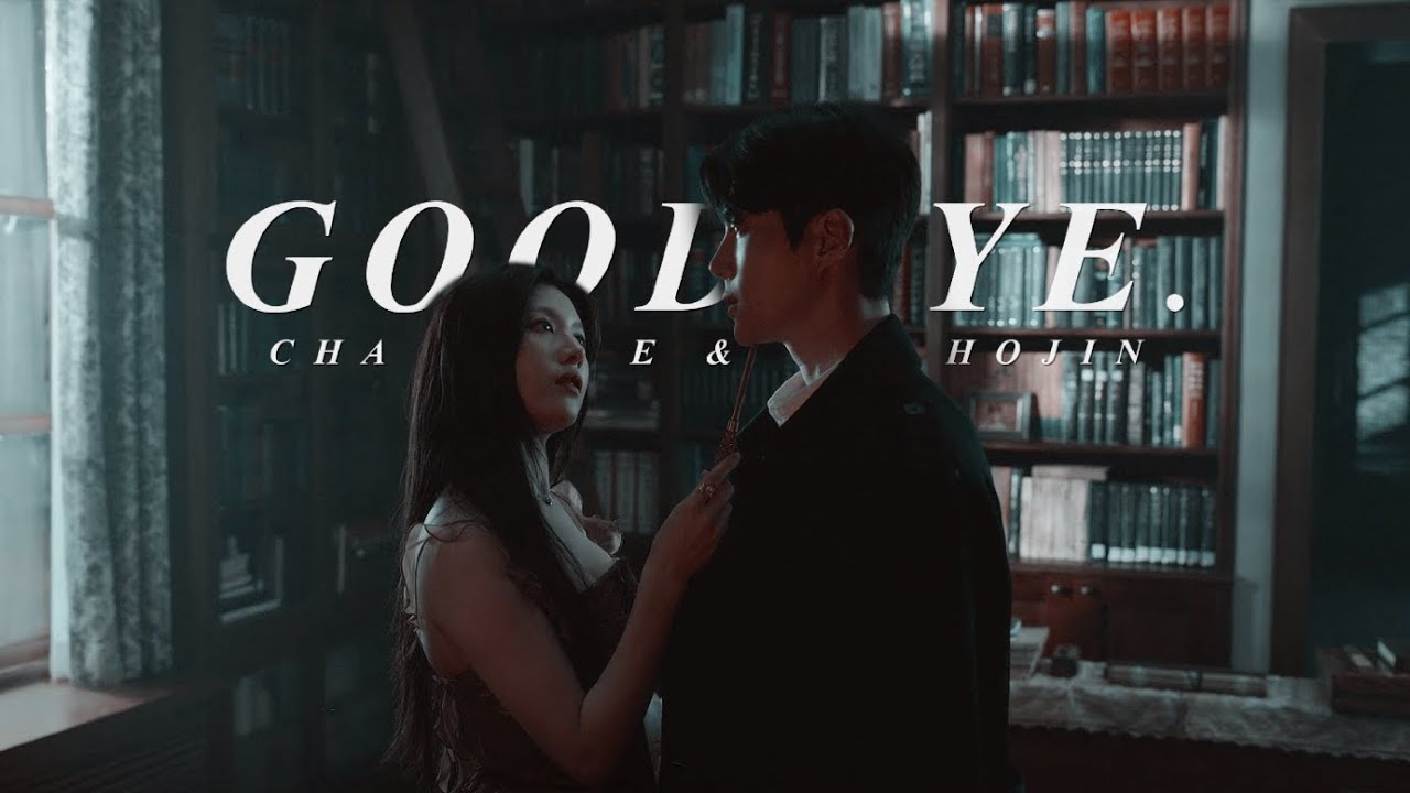 goodbye. | cha muhee & joo hojin