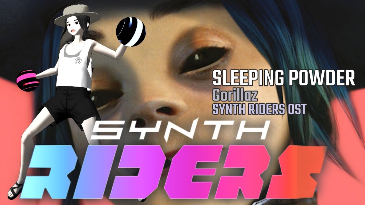 Synth Riders - Gorillaz - 03 - SLEEPING POWDER - Gorillaz