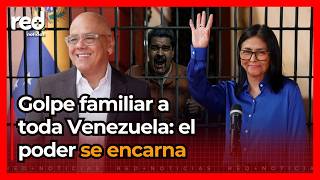 Venezuela, SIN SALIDA: Jorge y Delcy Rodríguez terminan el plan que ni la Constitución puede tumbar
