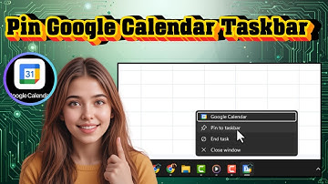 Google Agenda op de taakbalk in Windows 11 plaatsen | Snelle toegang (2025)