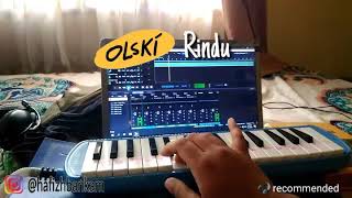 Olski - Rindu (Part Pianika)