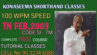 487.  ENGLISH SHORTHAND - 100 WPM SPEED - TN FEB.2003 - BY LAKSHMI PRASAD PICHIKA.