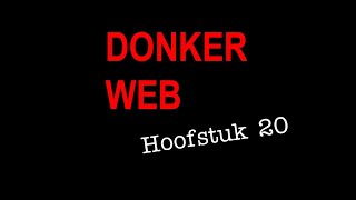 Donker web | Hoofstuk 20 Summary | Afrikaans FAL