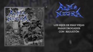 ALMA NEGRA - Sociedad en guerra