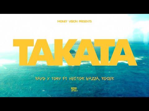 Rayo & Toby ft. Héctor Nazza, Yo Soy Roger - Takata (Vídeo Oficial) | Drunk In Love