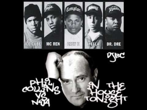 In The House Tonight (Phil Collins vs NWA)